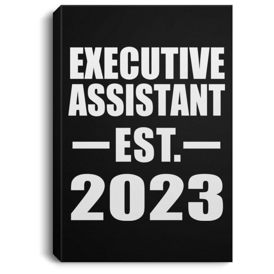 Executive Assistant Established EST. 2023 - Canvas Portrait