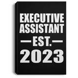 Executive Assistant Established EST. 2023 - Canvas Portrait