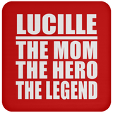 Lucille The Mom The Hero The Legend - Drink Coaster