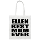 Ellen Best Mum Ever - Tote Bag White