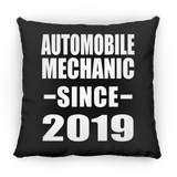 Automobile Mechanic Since 2019 - Throw Pillow Black