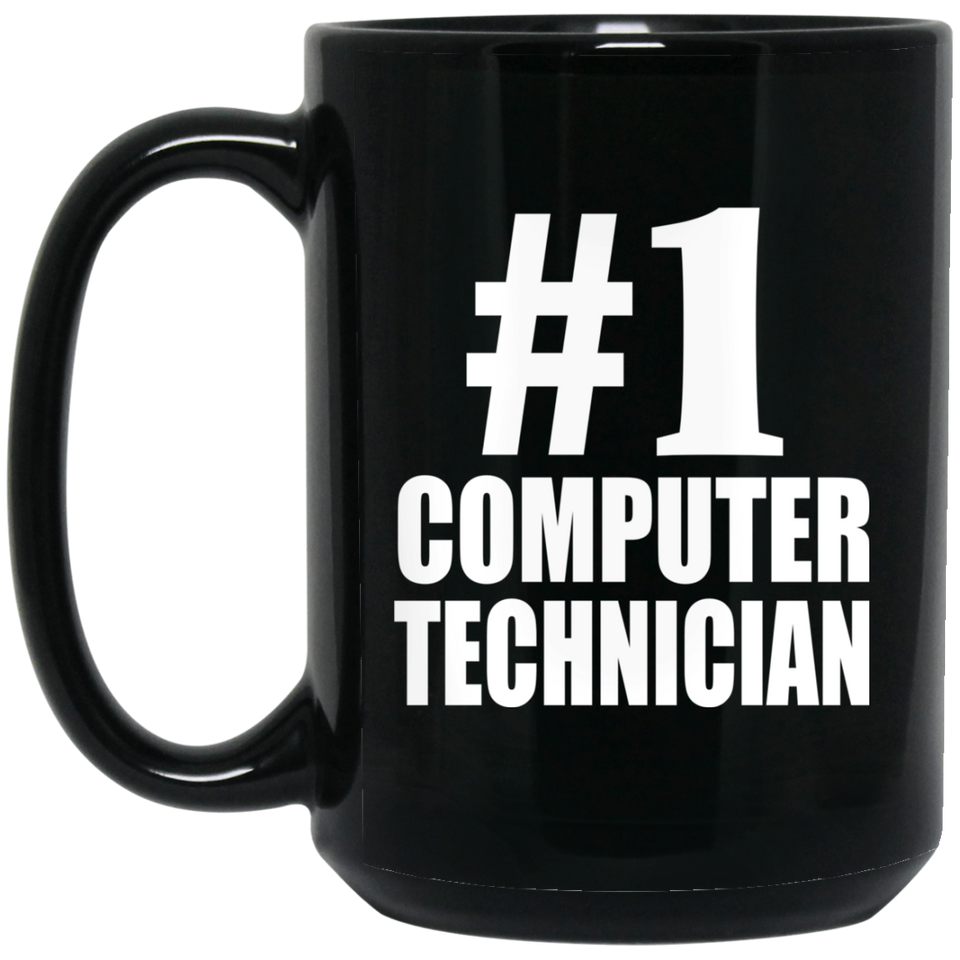 Number One #1 Computer Technician - 15 Oz Coffee Mug Black