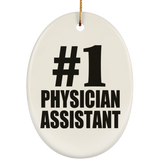 Number One #1 Physician Assistant - Oval Ornament