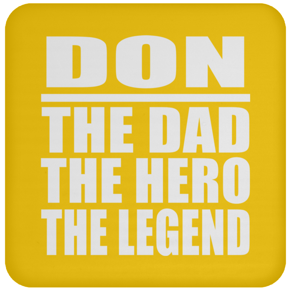 Don The Dad The Hero The Legend - Drink Coaster
