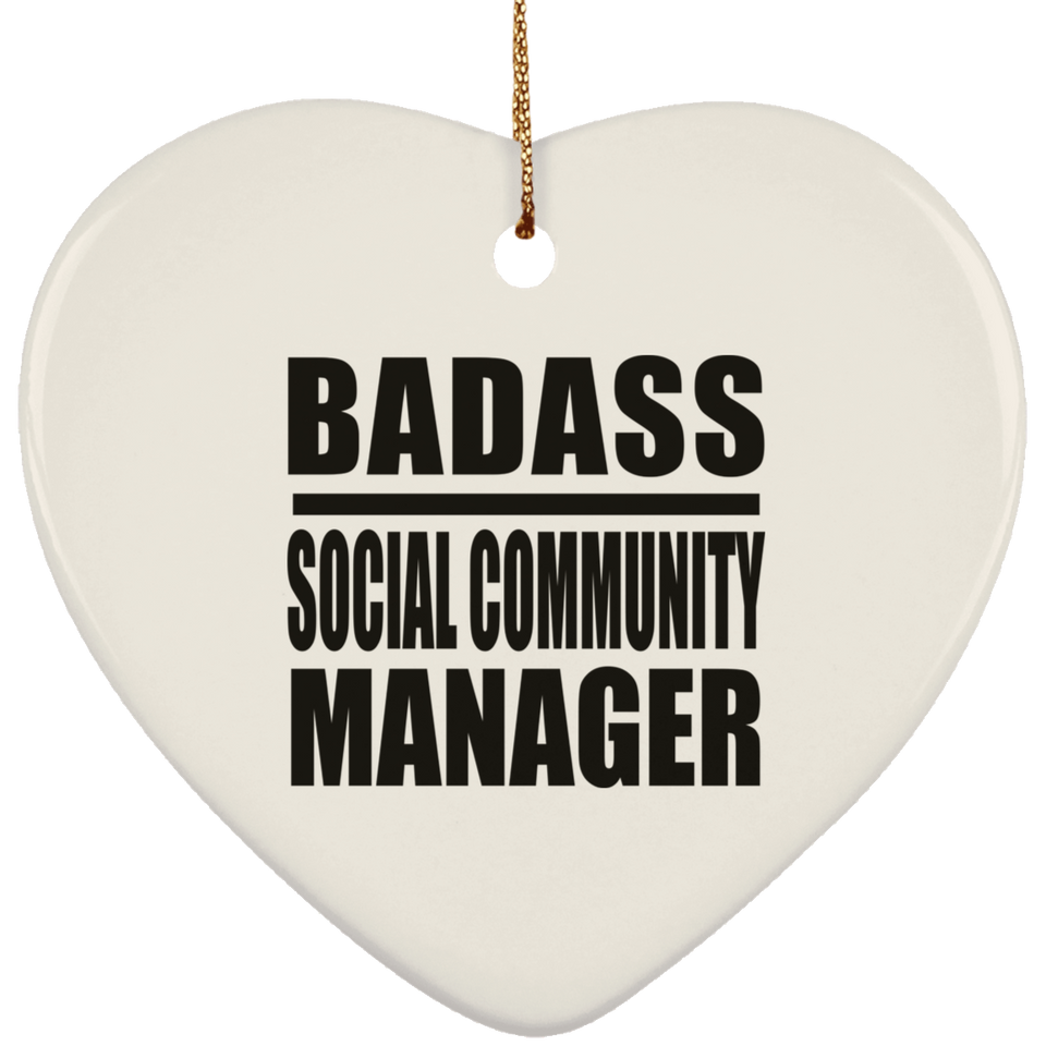 Badass Social Community Manager - Heart Ornament
