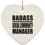Badass Social Community Manager - Heart Ornament