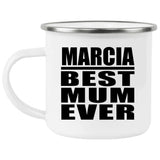 Marcia Best Mum Ever - 12oz Camping Mug