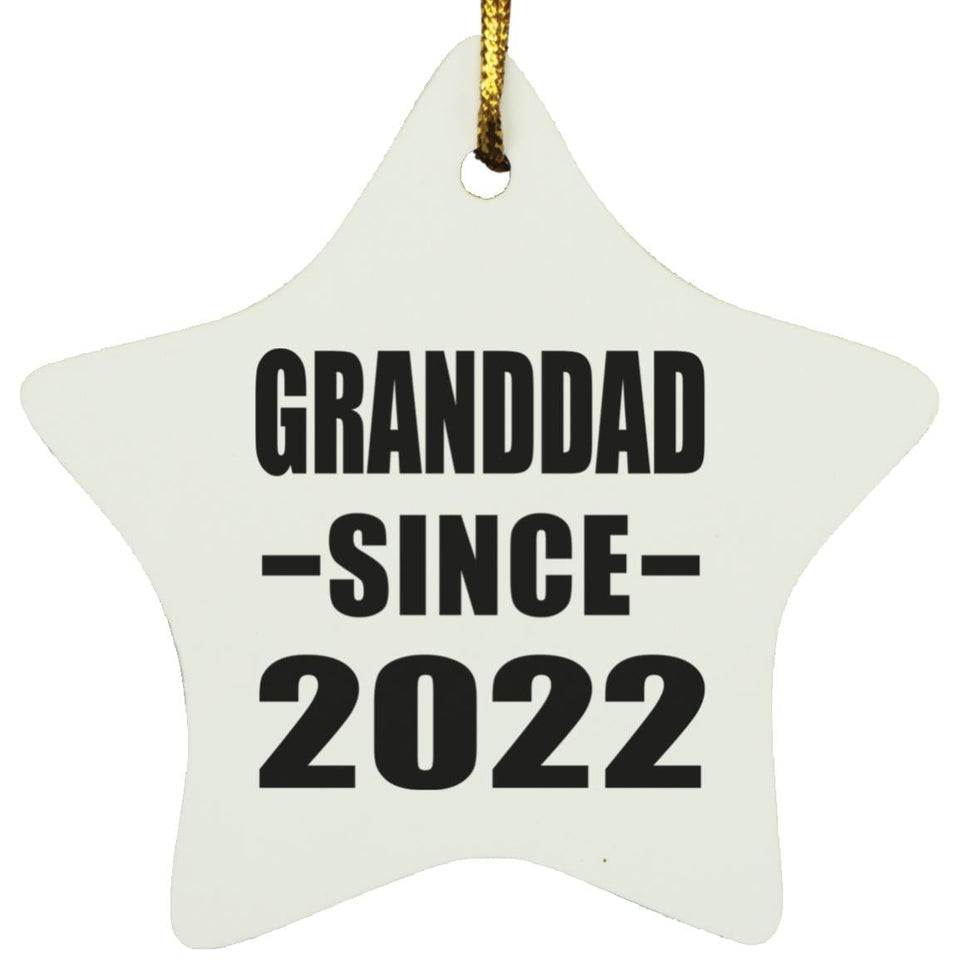 Granddad Since 2022 - Star Ornament