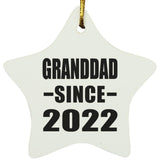 Granddad Since 2022 - Star Ornament