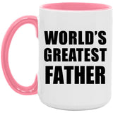 World's Greatest Father - 15oz Accent Mug Pink