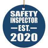 Safety Inspector Established EST. 2020 - Circle Ornament
