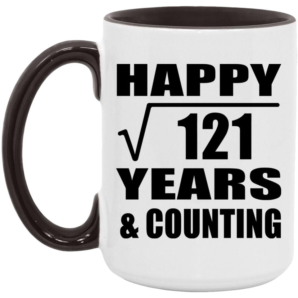 Happy 11th Anniversary Square Root of 121 Years & Counting - 15oz Accent Mug Black