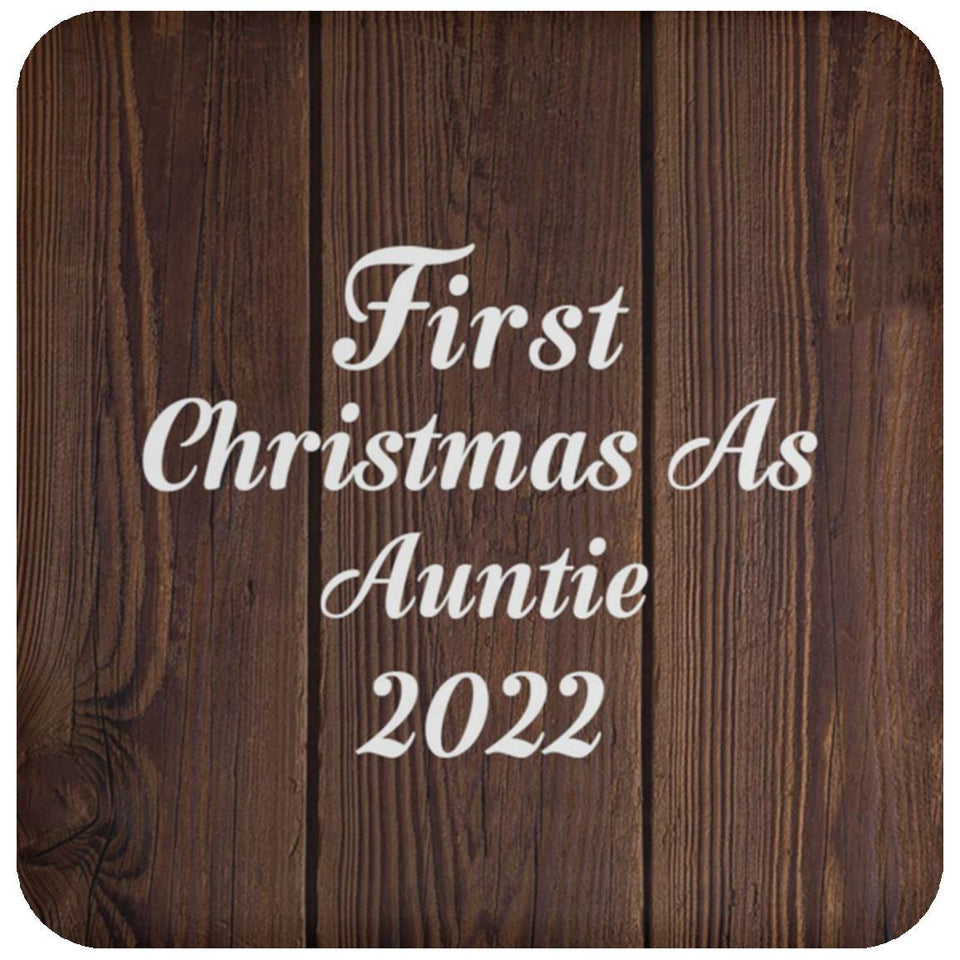 First Christmas As Auntie 2022 - Drink Coaster D