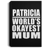 Patricia World's Okayest Mum - Canvas Portrait