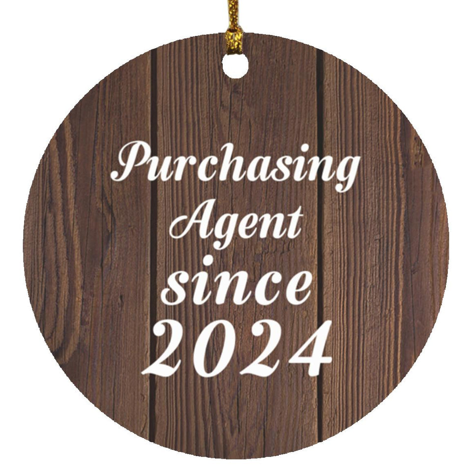 Purchasing Agent Since 2024 - Circle Ornament D
