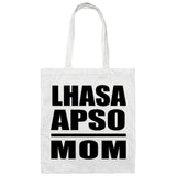 Lhasa Apso Mom - Tote Bag White