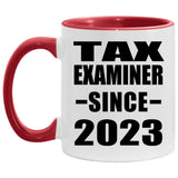 Tax Examiner Since 2023 - 11oz Accent Mug Red