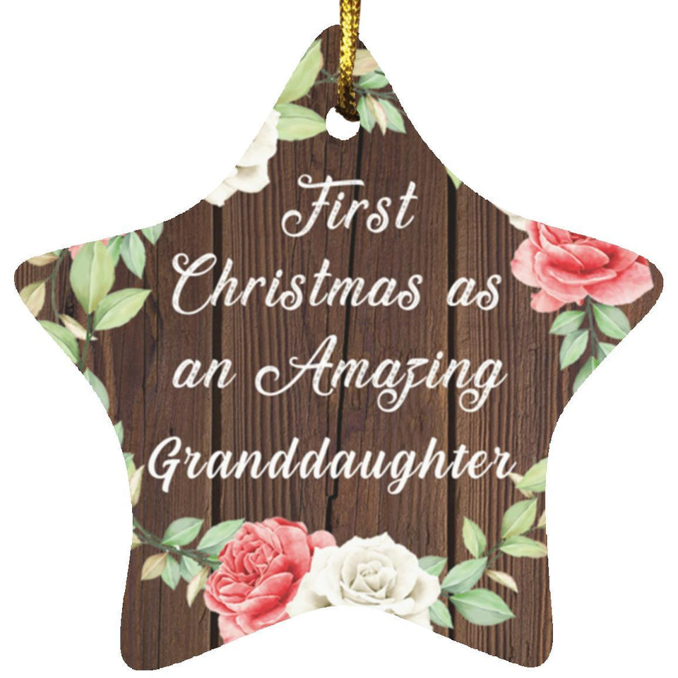 First Christmas As an Amazing Granddaughter - Star Ornament A