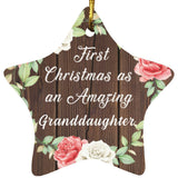 First Christmas As an Amazing Granddaughter - Star Ornament A