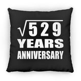 23rd Anniversary Square Root of 529 Years Anniversary - Throw Pillow Black