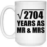 52nd Anniversary Square Root of 2704 Years As Mr & Mrs - 15oz Coffee Mug