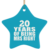 20th Anniversary 20 Years Of Being Mrs Right - Star Ornament