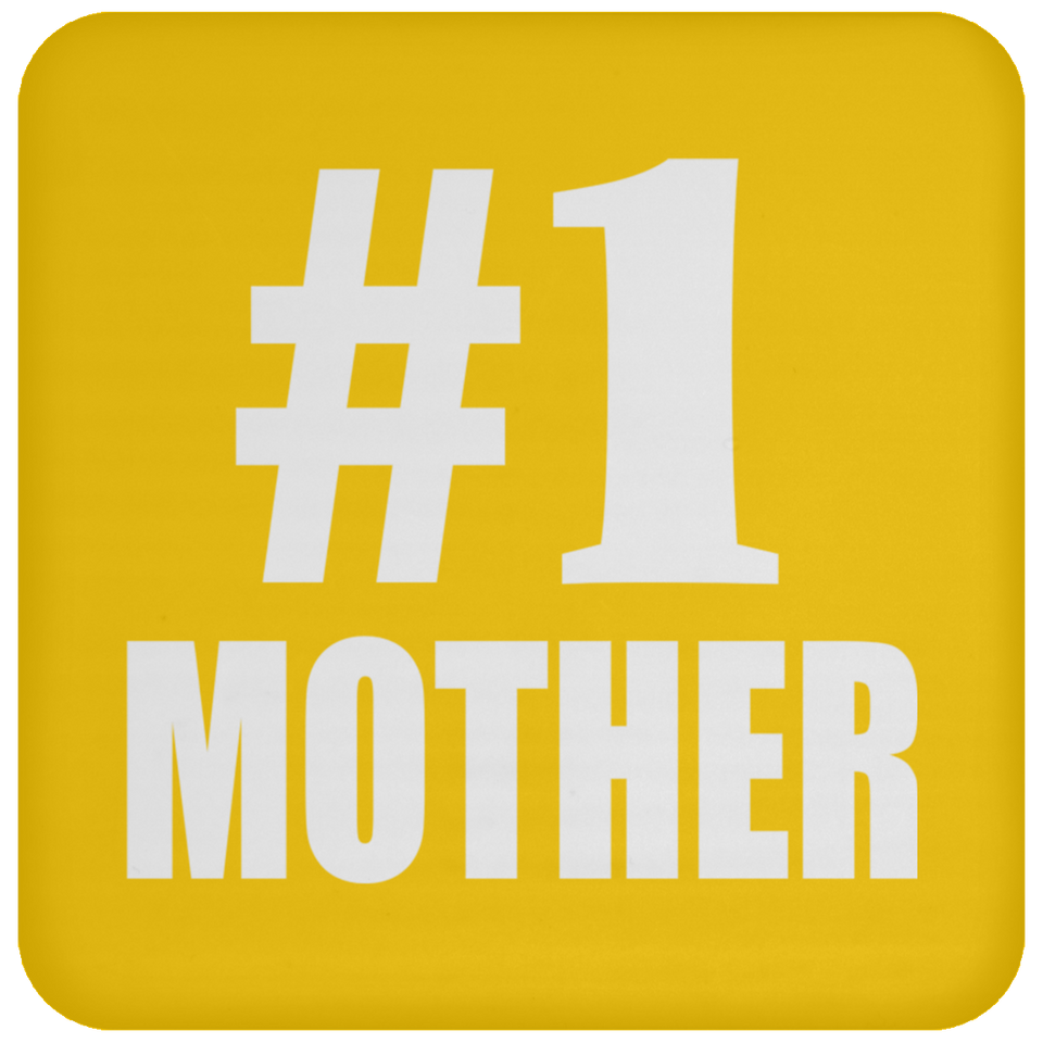 Number One #1 Mother - Drink Coaster
