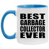 Best Garbage Collector Ever - 11oz Accent Mug Blue