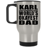 Karl World's Okayest Dad - Silver Travel Mug