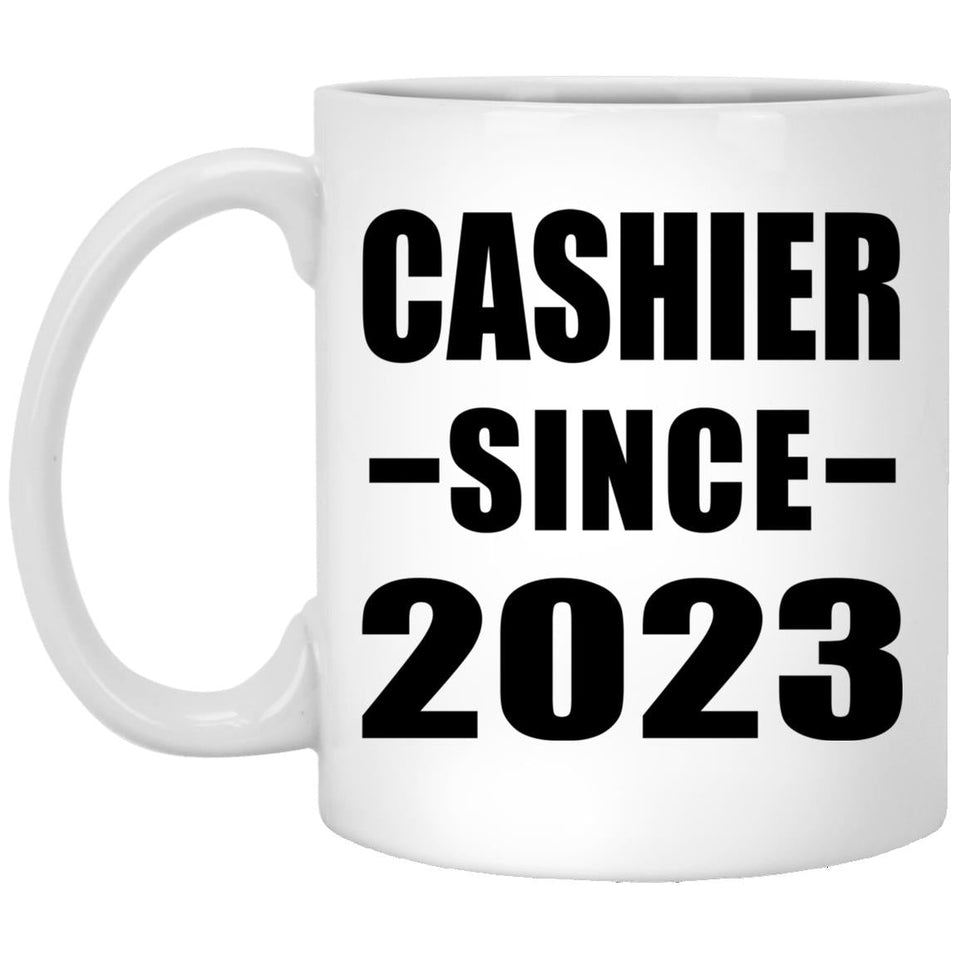 Cashier Since 2023 - 11oz Coffee Mug