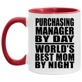 Purchasing Manager By Day World's Best Mom By Night - 11oz Accent Mug Red