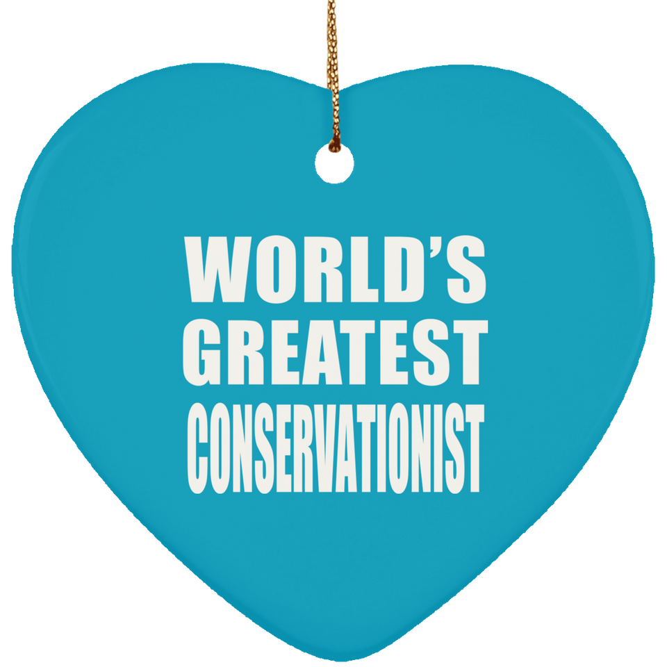 World's Greatest Conservationist - Heart Ornament
