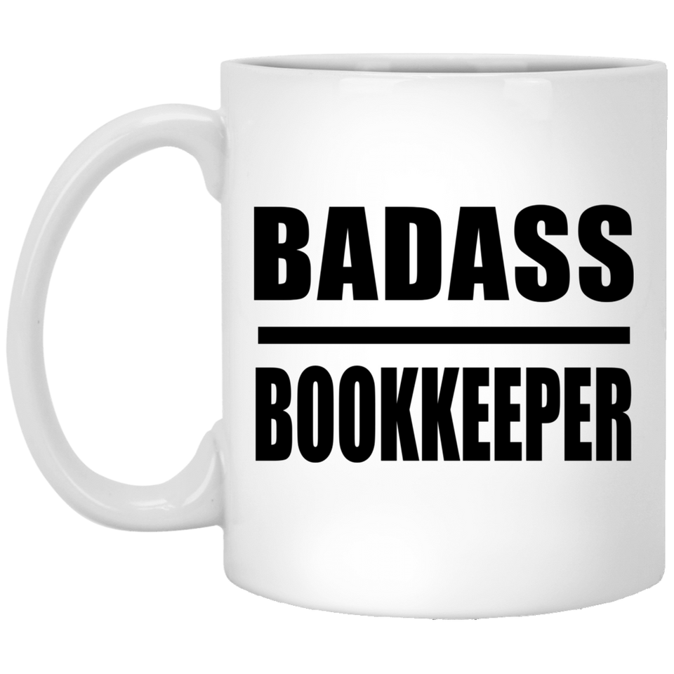 Badass Bookkeeper - 11oz Coffee Mug