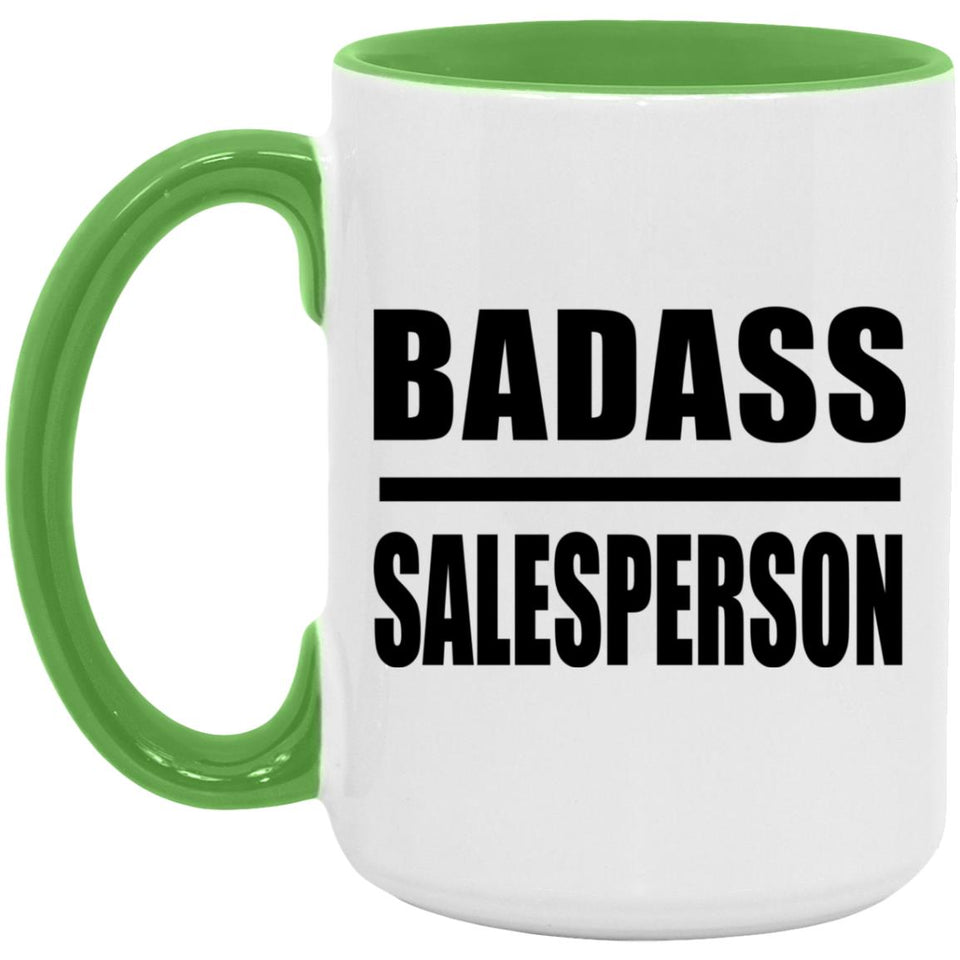 Badass Salesperson - 15oz Accent Mug Green