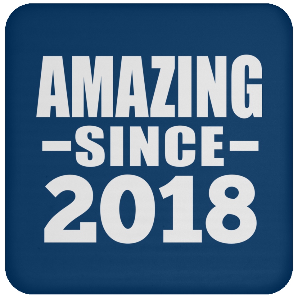6th Birthday Amazing Since 2018 - Drink Coaster