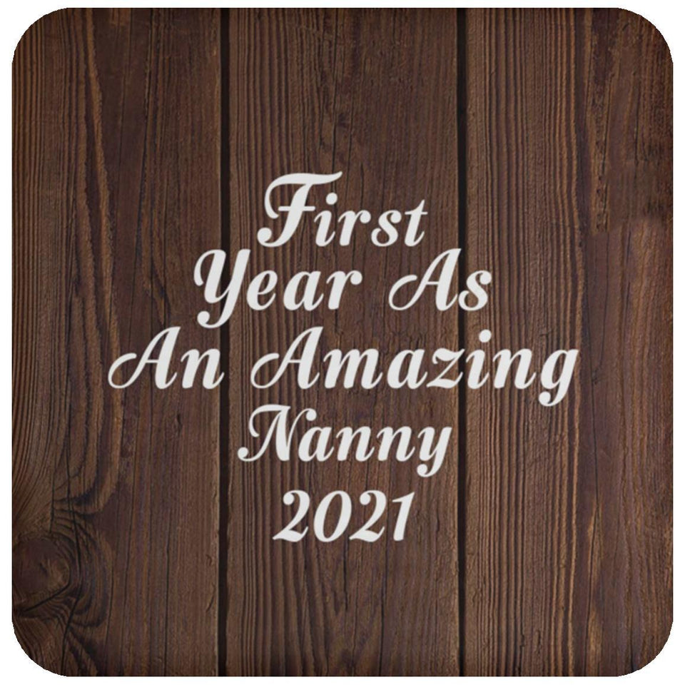 First Year As An Amazing Nanny 2021 - Drink Coaster D