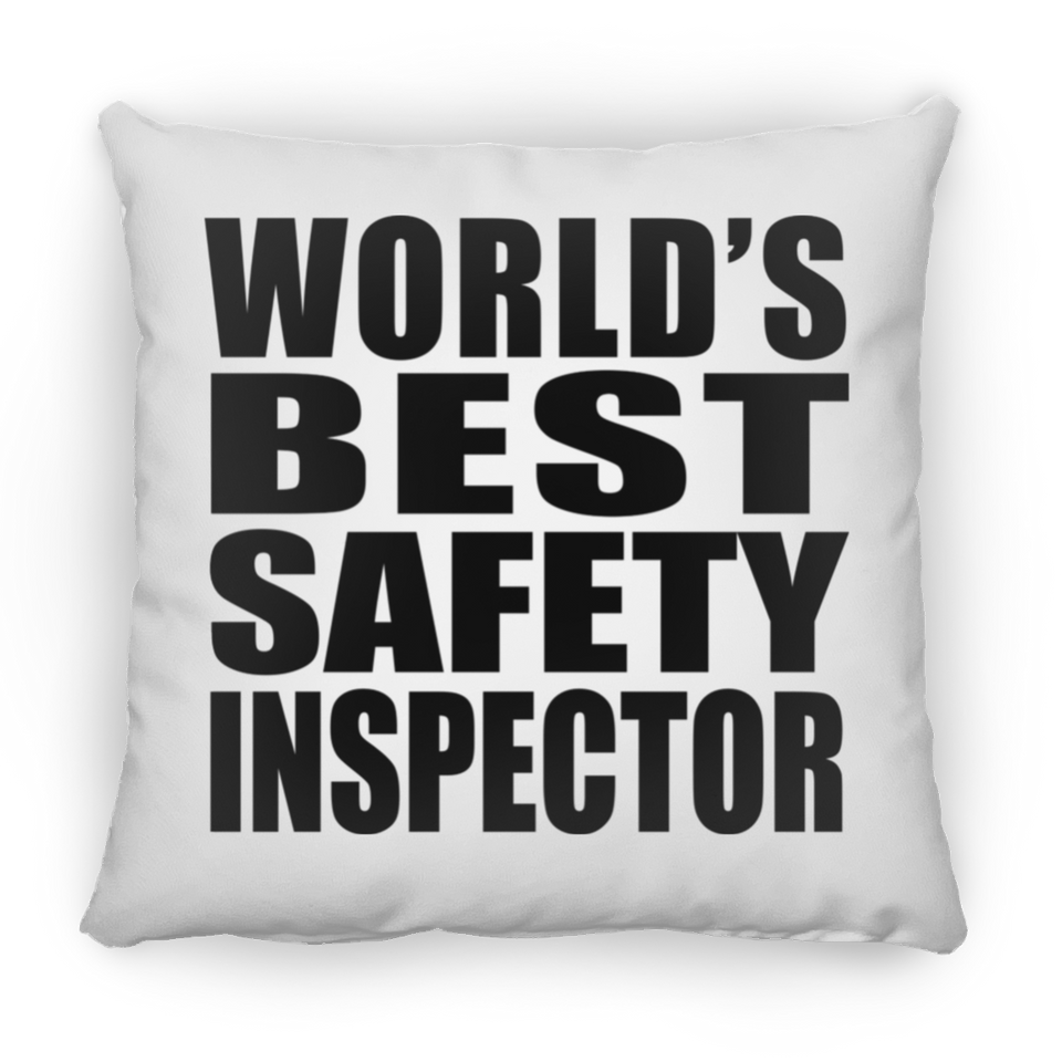 World's Best Safety Inspector - Throw Pillow