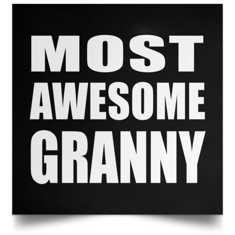 Most Awesome Granny - Poster Square