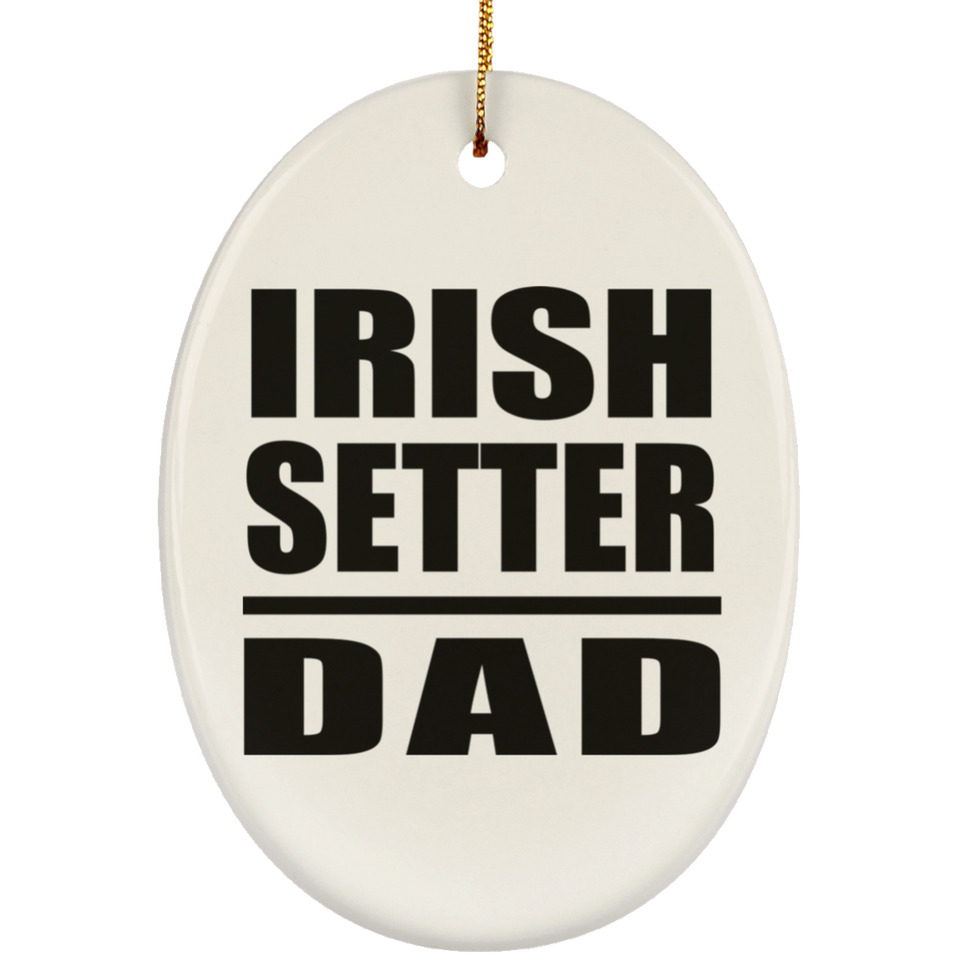 Irish Setter Dad - Oval Ornament
