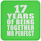 17th Anniversary 17 Years Of Being Mr Perfect - Drink Coaster