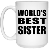 World's Best Sister - 15 Oz Coffee Mug