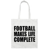 Football Makes Life Complete - Tote Bag White
