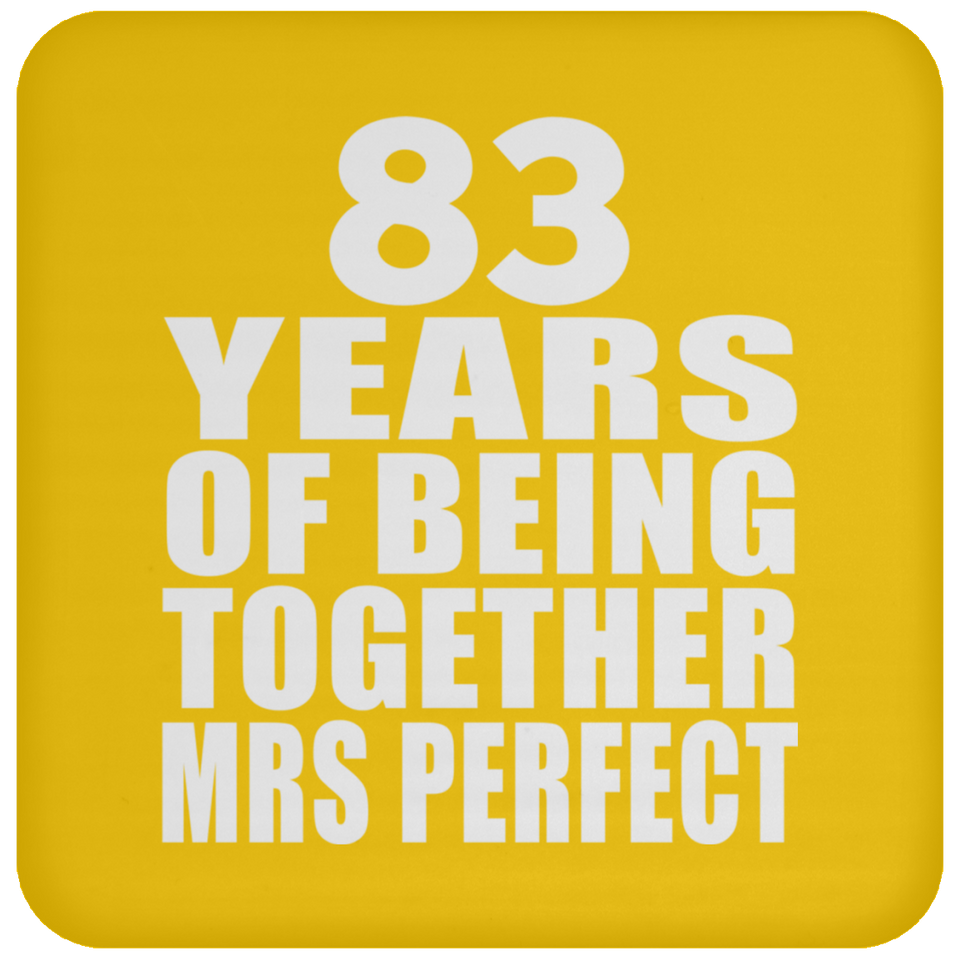 83rd Anniversary 83 Years Of Being Mrs Perfect - Drink Coaster