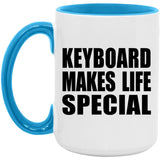 Keyboard Makes Life Special - 15oz Accent Mug Blue