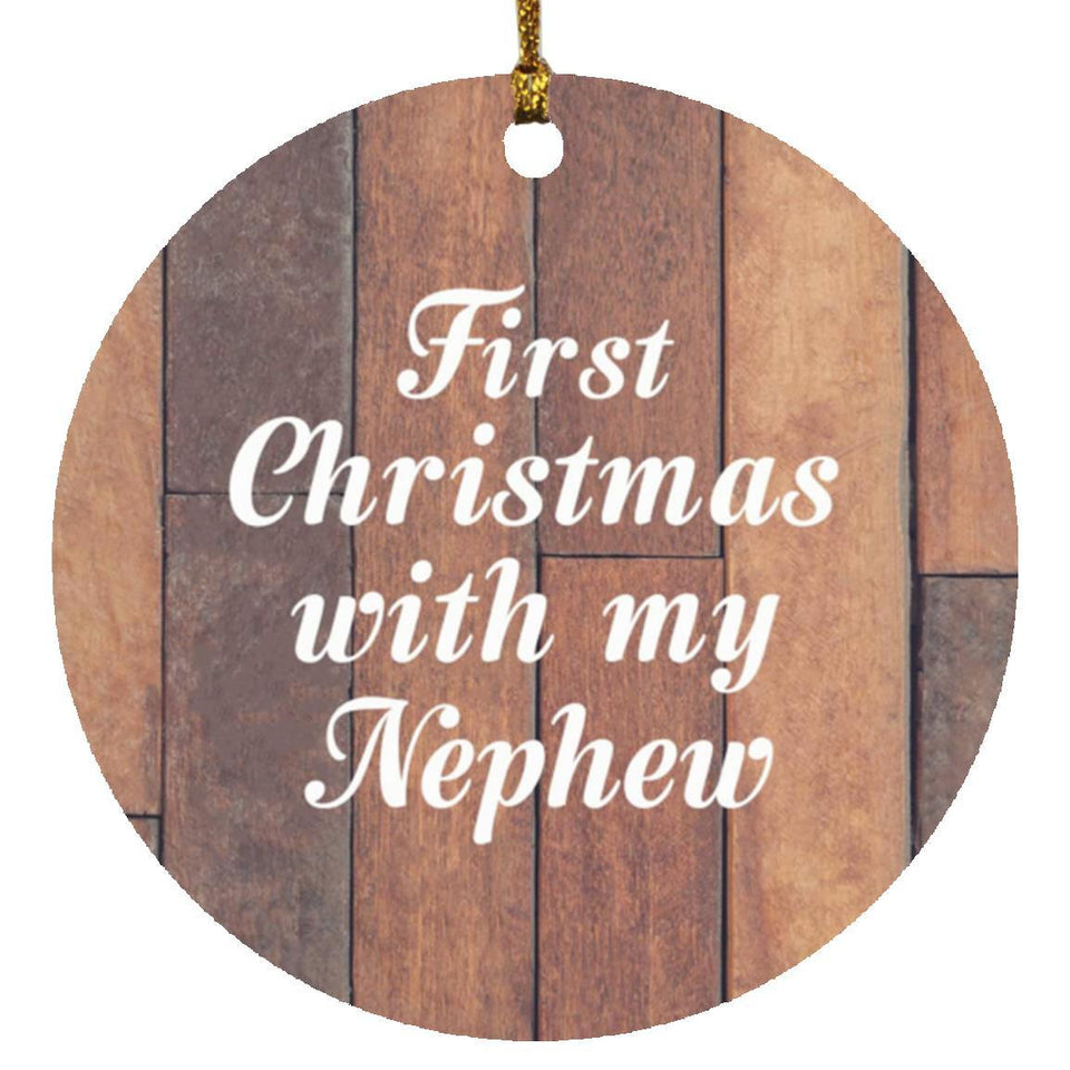 First Christmas With My Nephew - Circle Ornament E