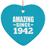 82nd Birthday Amazing Since 1942 - Heart Ornament