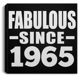 59th Birthday Fabulous Since 1965 - Canvas Square