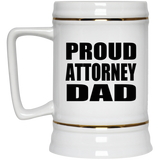 Proud Attorney Dad - Beer Stein