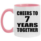7th Anniversary Cheers To 7 Years Together - 11oz Accent Mug Pink