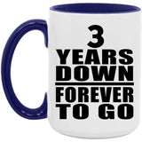 3rd Anniversary 3 Years Down Forever to Go - 15oz Accent Mug Purple